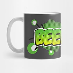 BEE BEEP!!! FUN FUNNY! Mug